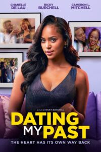 Dating My Past (2025) on Movie