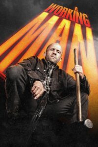 A Working Man (2025) – Synopsis, Trailer, Star Cast and More