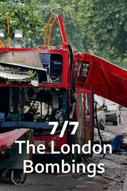 7/7: The London Bombings2025