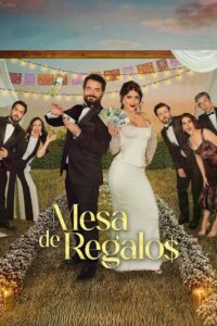 Mesa de Regalos (2025) On Movie Prime