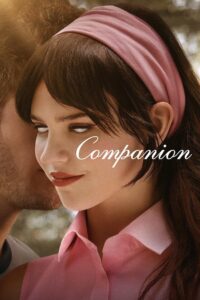Companion (2025) on Movie Prime